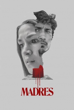 Watch Madres (2021) Online FREE