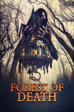 Watch Forest of Death (2023) Online FREE
