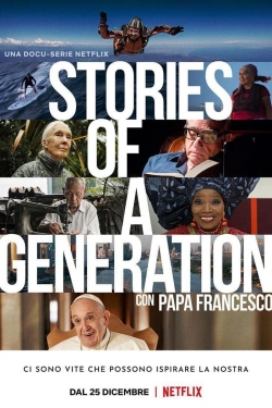 Watch Stories of a Generation - with Pope Francis (2021) Online FREE