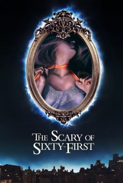 Watch The Scary of Sixty-First (2021) Online FREE