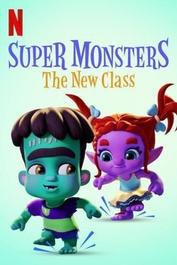 Watch Super Monsters: The New Class (2020) Online FREE