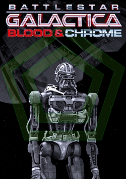 Watch Battlestar Galactica: Blood & Chrome (2012) Online FREE
