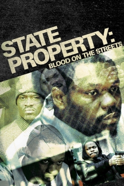 Watch State Property 2 (2005) Online FREE