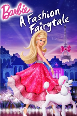 Watch Barbie: A Fashion Fairytale (2010) Online FREE