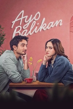 Watch Ayo Balikan (2024) Online FREE