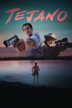 Watch Tejano (2018) Online FREE