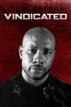 Watch Vindicated (2012) Online FREE