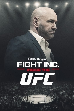 Watch Fight Inc: Inside the UFC (2024) Online FREE