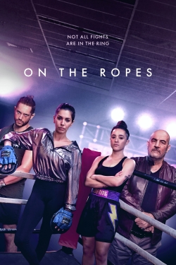 Watch On The Ropes (2018) Online FREE