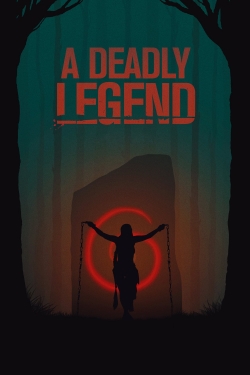 Watch A Deadly Legend (2020) Online FREE
