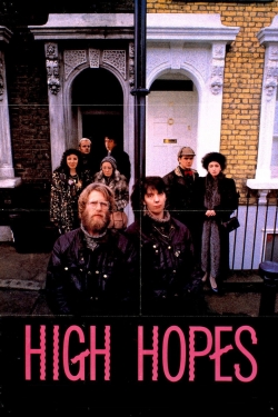 Watch High Hopes (1988) Online FREE