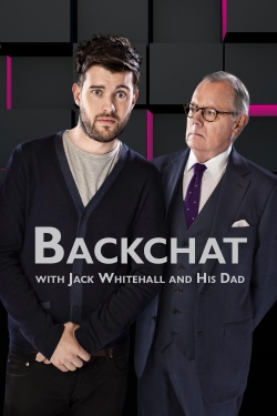 Watch Backchat with Jack Whitehall and His Dad (2013) Online FREE