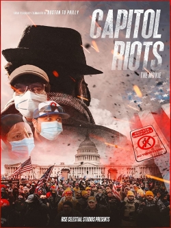 Watch Capitol Riots Movie (2022) Online FREE