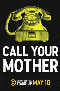 Watch Call Your Mother (2020) Online FREE