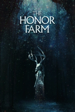 Watch The Honor Farm (2017) Online FREE