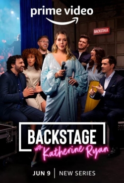 Watch Backstage with Katherine Ryan (2022) Online FREE