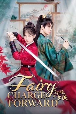 Watch Fairy Charge Forward (2024) Online FREE