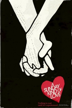 Watch A Sunday Kind of Love (2016) Online FREE