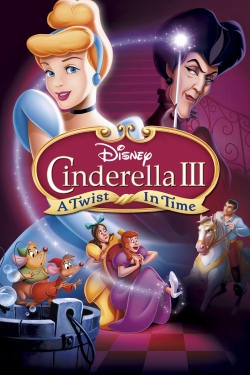 Watch Cinderella III: A Twist in Time (2007) Online FREE