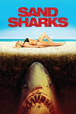Watch Sand Sharks (2011) Online FREE
