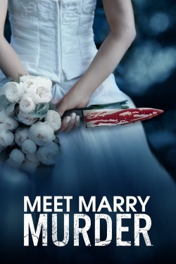 Watch Meet Marry Murder (2022) Online FREE