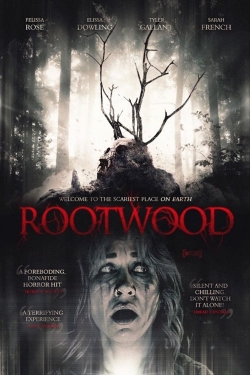 Watch Rootwood (2019) Online FREE
