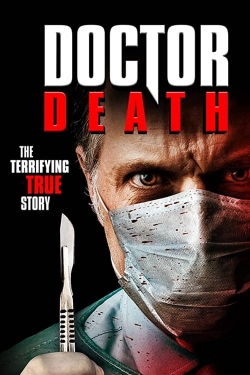 Watch Doctor Death (2019) Online FREE