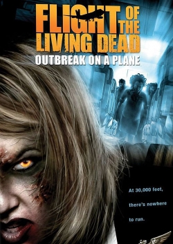 Watch Flight of the Living Dead (2007) Online FREE