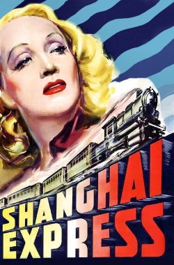 Watch Shanghai Express (1932) Online FREE