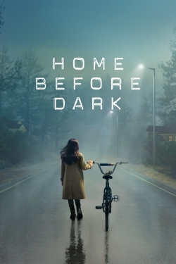 Watch Home Before Dark (2020) Online FREE