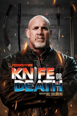 Watch Forged in Fire: Knife or Death (2018) Online FREE
