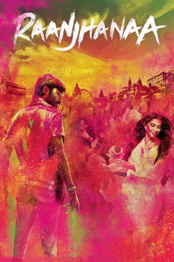 Watch Raanjhanaa (2013) Online FREE