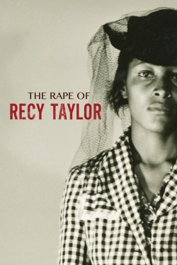 Watch The Rape of Recy Taylor (2019) Online FREE