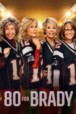 Watch 80 for Brady (2023) Online FREE