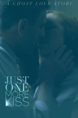 Watch Just One More Kiss (2019) Online FREE