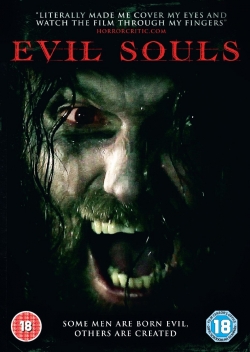 Watch Evil Souls (2015) Online FREE