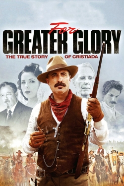 Watch For Greater Glory: The True Story of Cristiada (2012) Online FREE