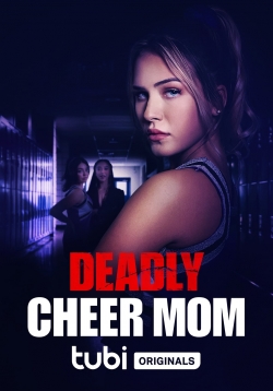 Watch Deadly Cheer Mom (2022) Online FREE