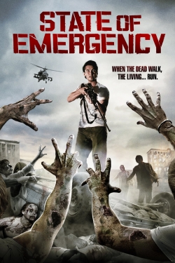 Watch State of Emergency (2011) Online FREE