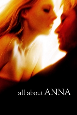 Watch All About Anna (2005) Online FREE
