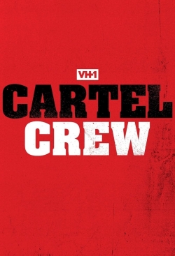 Watch Cartel Crew (2019) Online FREE