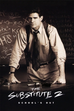 Watch The Substitute 2: School's Out (1998) Online FREE