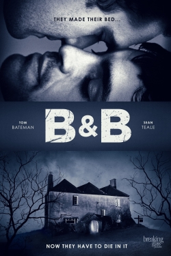 Watch B&B (2017) Online FREE