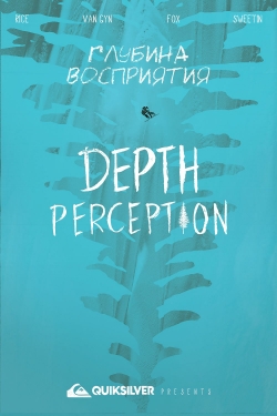 Watch Depth Perception (2017) Online FREE