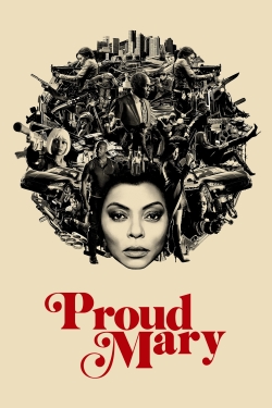 Watch Proud Mary (2018) Online FREE