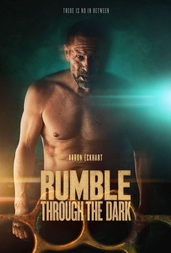 Watch Rumble Through the Dark (2023) Online FREE