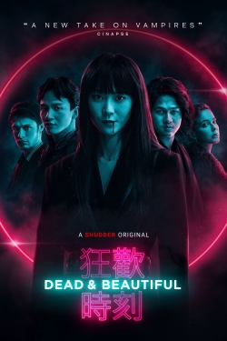 Watch Dead & Beautiful (2021) Online FREE