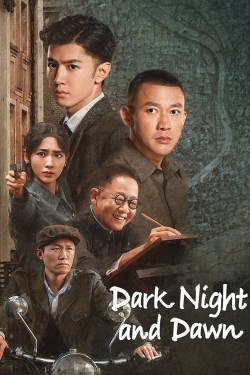 Watch Dark Night and Dawn (2024) Online FREE