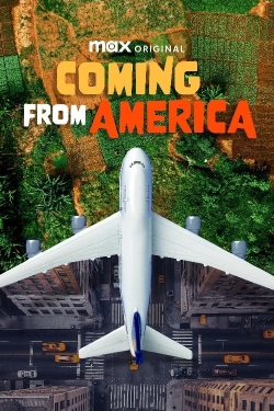 Watch Coming from America (2024) Online FREE