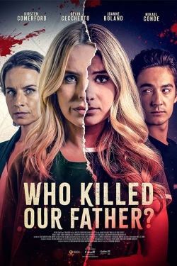 Watch Who Killed Our Father? (2023) Online FREE